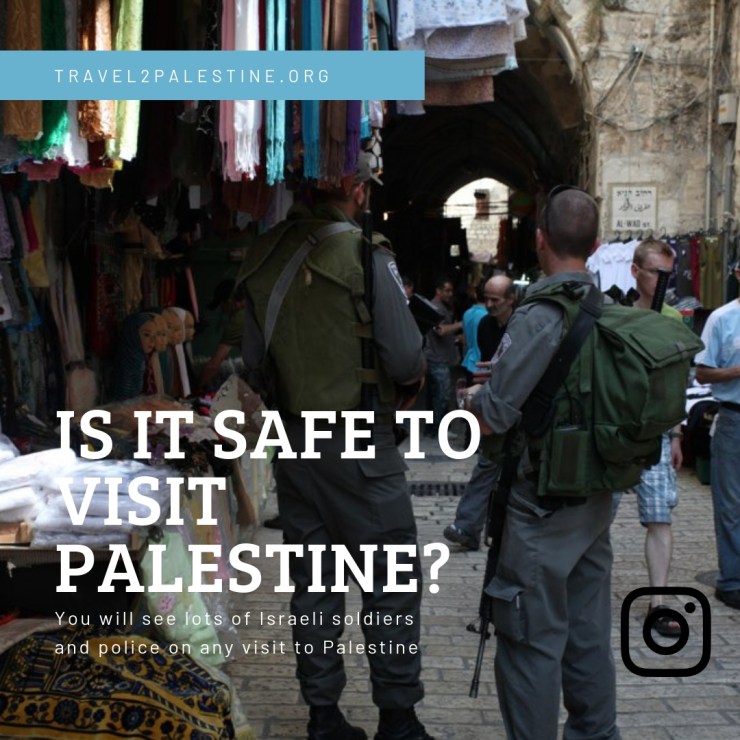 A visual of two Israeli police in the old City of East Jerusalem. You will see lots of Israeli soldiers and police on any visit to Palestine. 